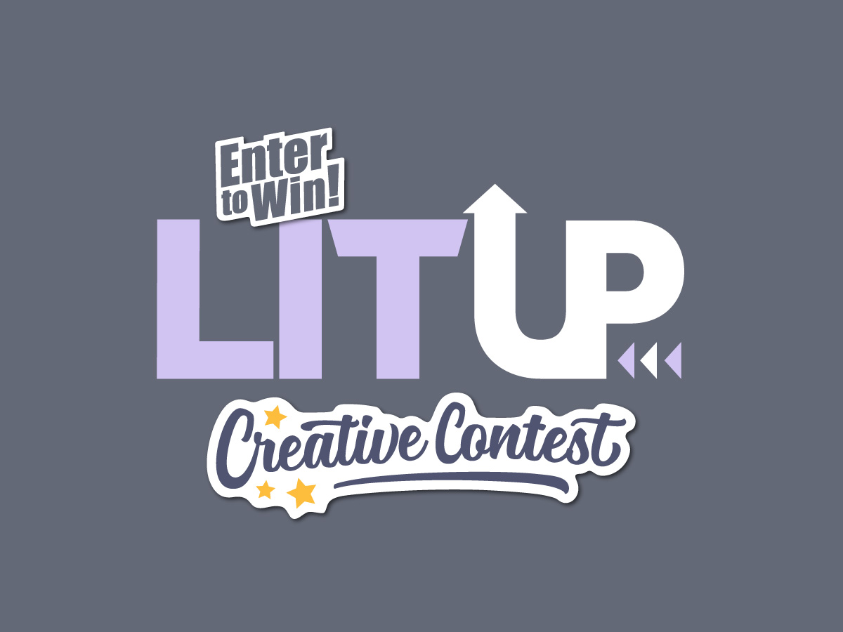 LitUp Creative Contest