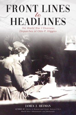 Front Lines to Headlines: An Author’s Motivation