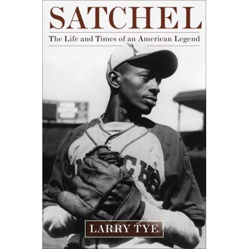 Satchel Paige: An American Legend