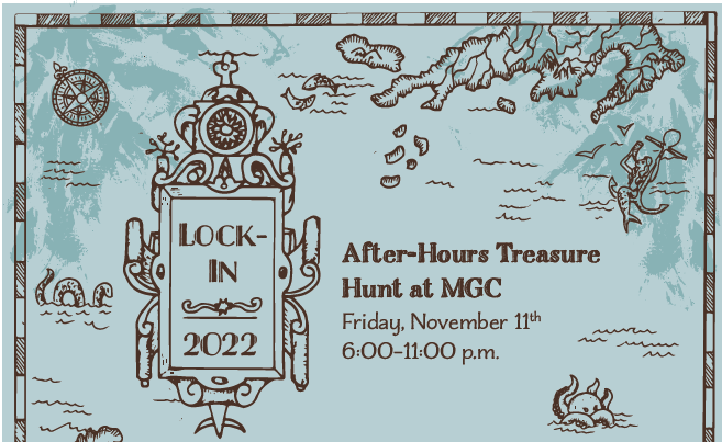 After-Hours Treasure Hunt at MGC: 2022 Lock-In 