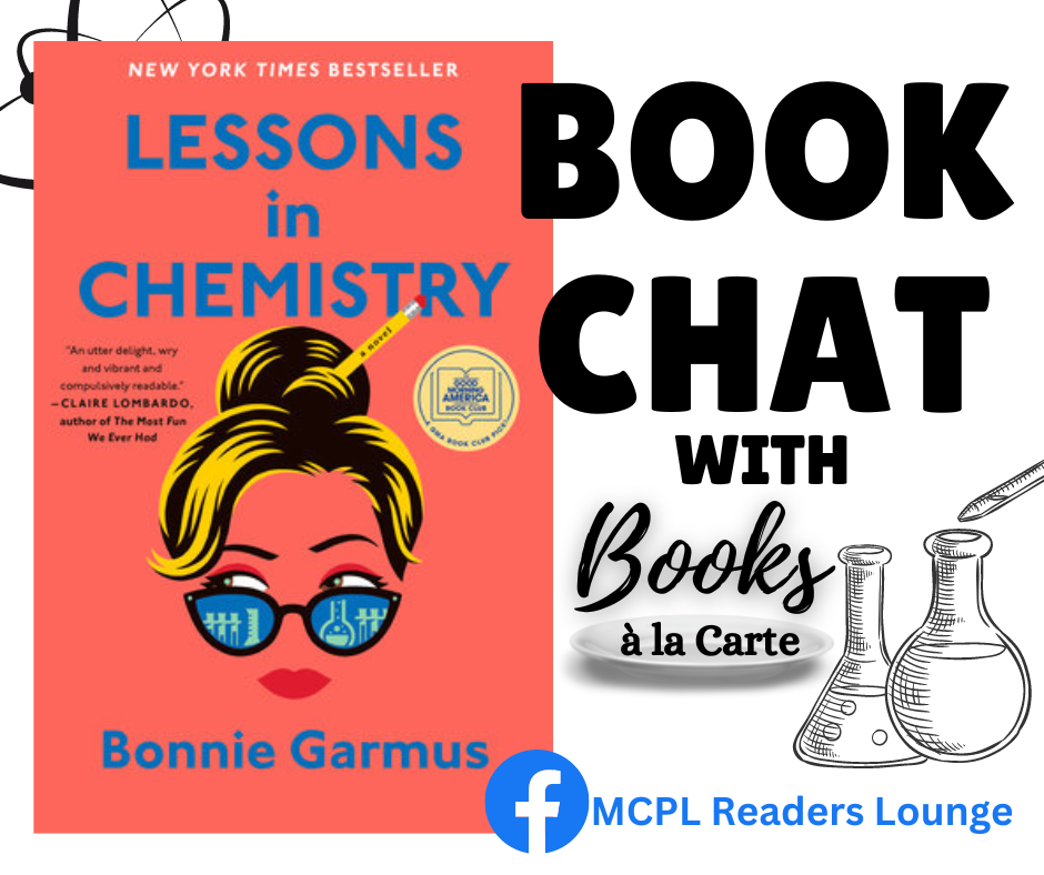 Online Book Chat: ‘Lessons in Chemistry’ by Bonnie Garmus