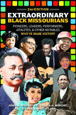 Book Review: ‘Extraordinary Black Missourians’
