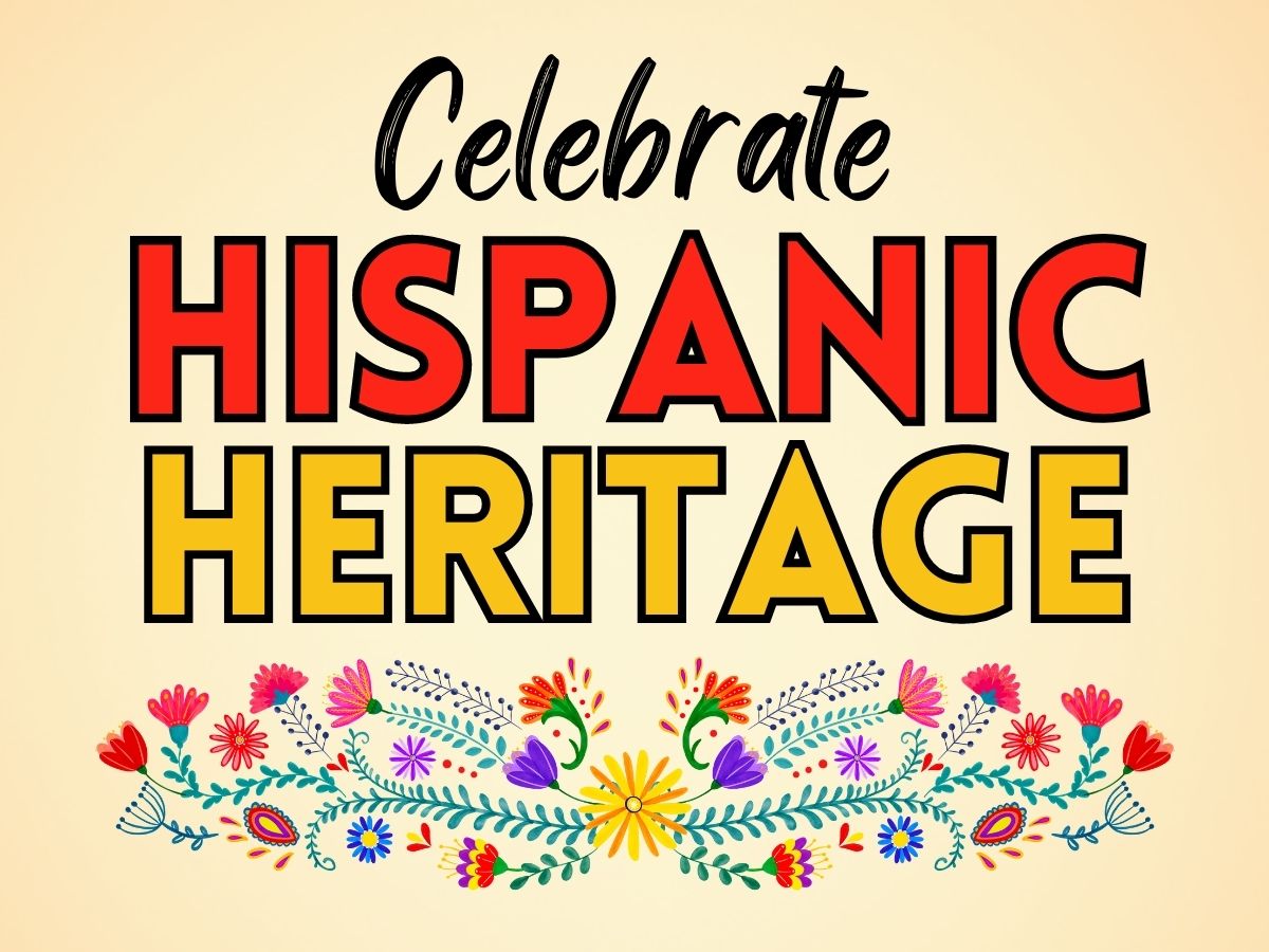 Explore Hispanic Heritage